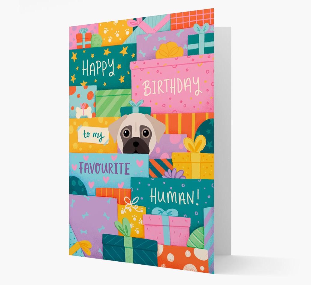 Happy Birthday To My Favorite Human: Personalized {breedFullName} Card
