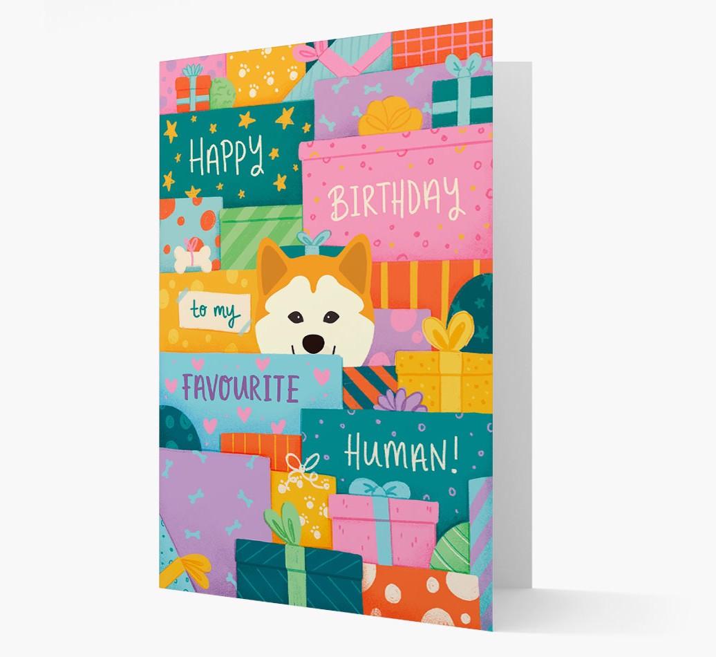 Happy Birthday To My Favorite Human: Personalized {breedFullName} Card