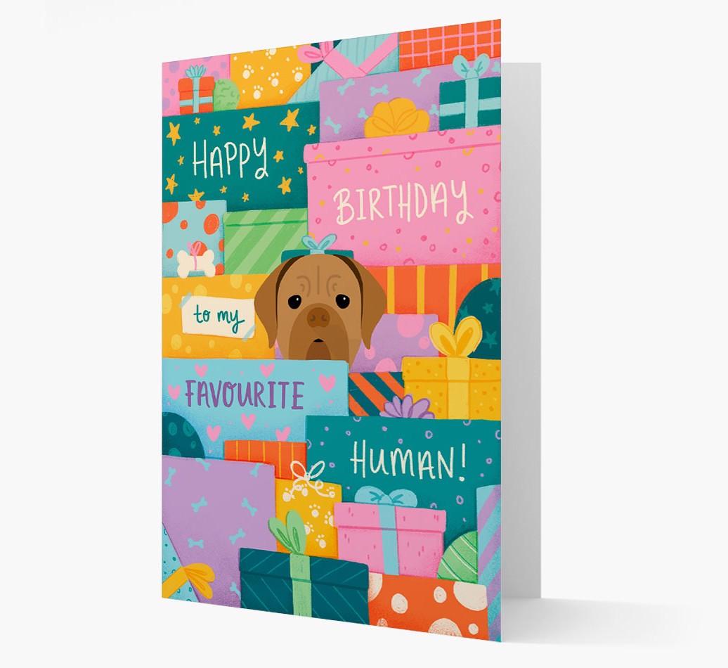 Happy Birthday To My Favorite Human: Personalized {breedFullName} Card