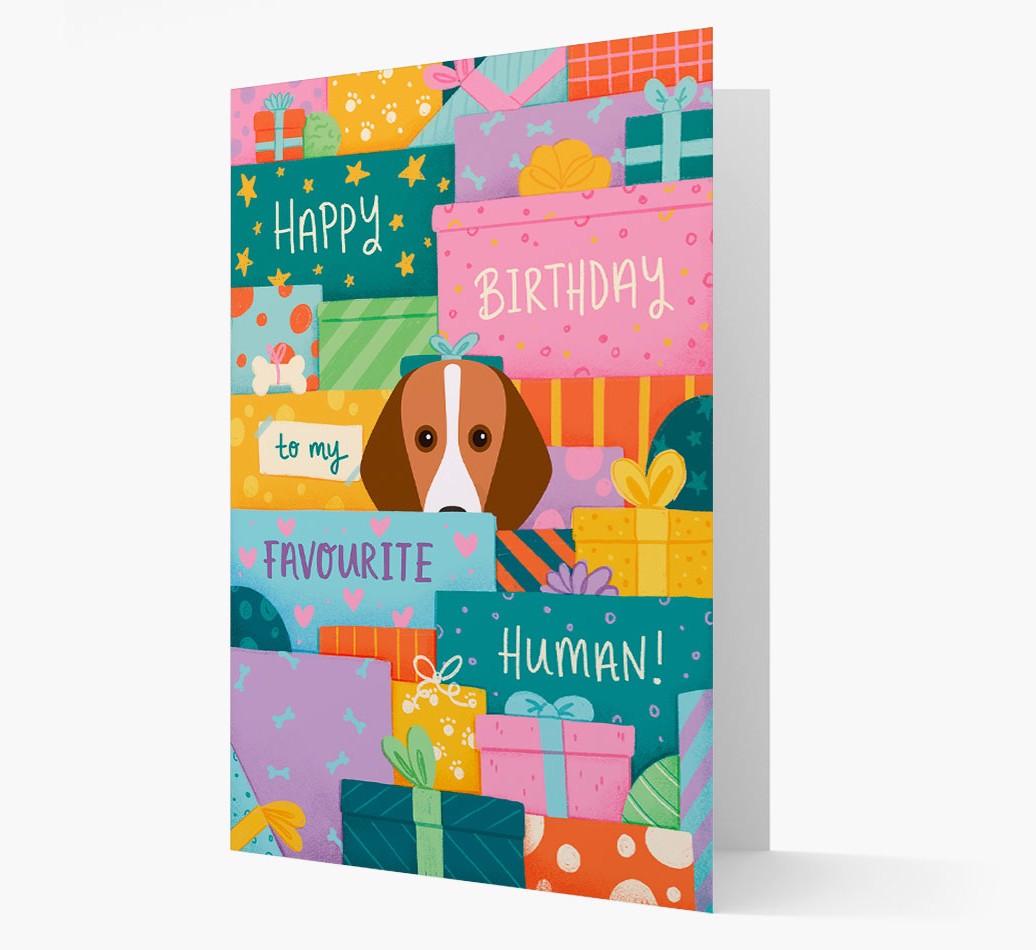 Happy Birthday To My Favorite Human: Personalized {breedFullName} Card