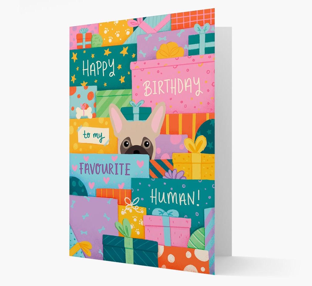 Happy Birthday To My Favorite Human: Personalized {breedFullName} Card