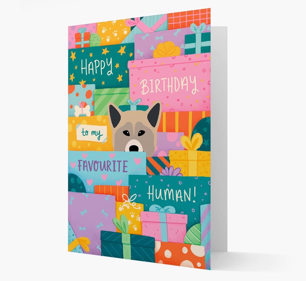 Happy Birthday To My Favorite Human: Personalized {breedFullName} Card