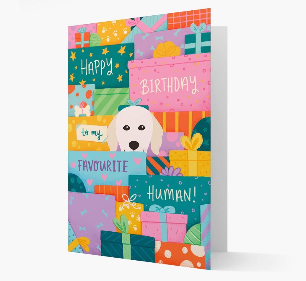 Happy Birthday To My Favorite Human: Personalized {breedFullName} Card