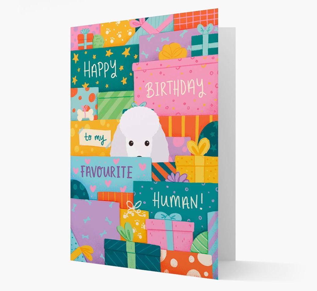 Happy Birthday To My Favorite Human: Personalized {breedFullName} Card