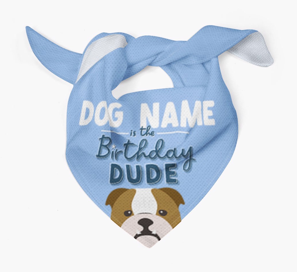 Birthday Dude: Personalised {breedFullName} Bandana