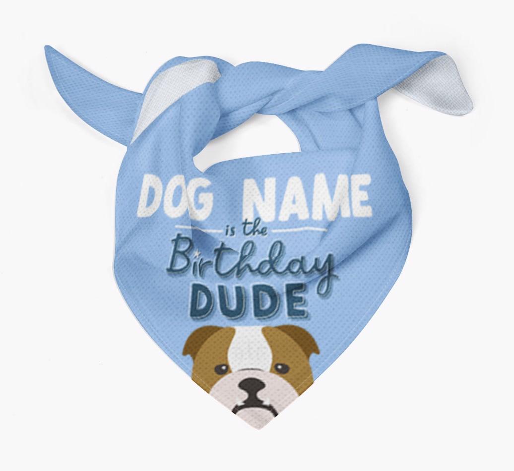 Birthday Dude: Personalized {breedFullName} Bandana