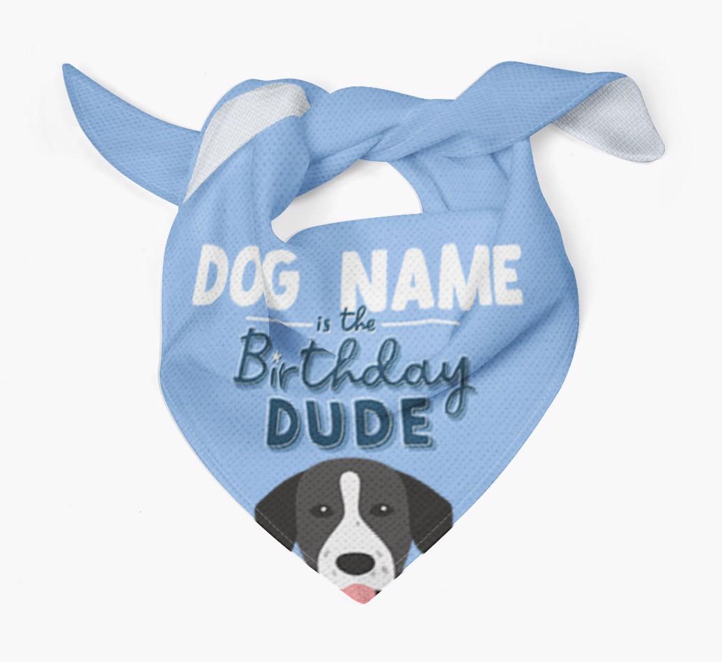 Birthday Dude: Personalized {breedFullName} Bandana