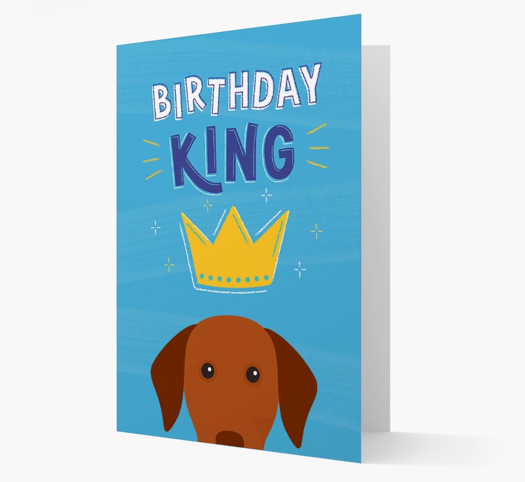 Birthday King: Personalized {breedFullName} Card