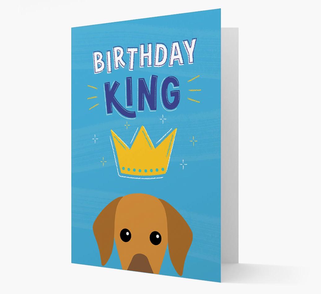 Birthday King: Personalized {breedFullName} Card
