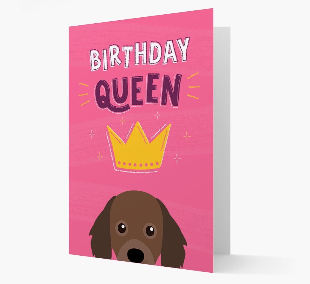 Birthday Queen: Personalised {breedFullName} Card