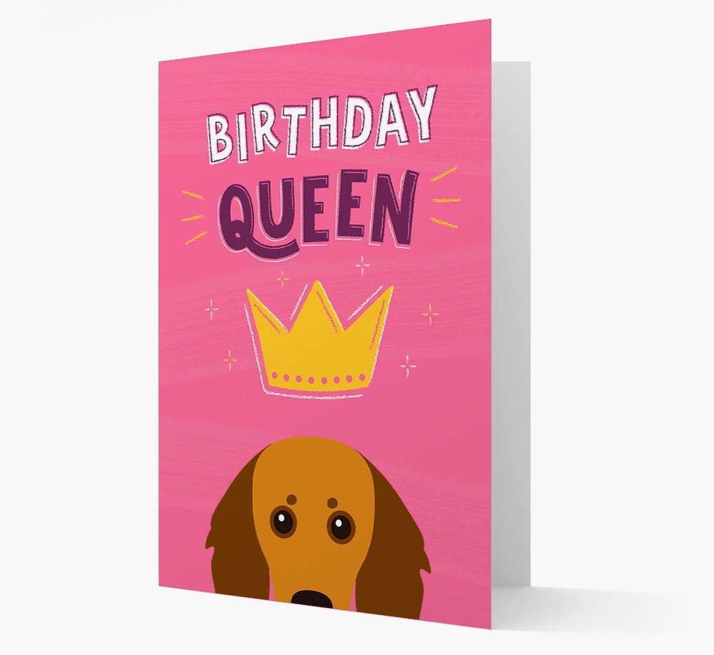 Birthday Queen: Personalised {breedFullName} Card