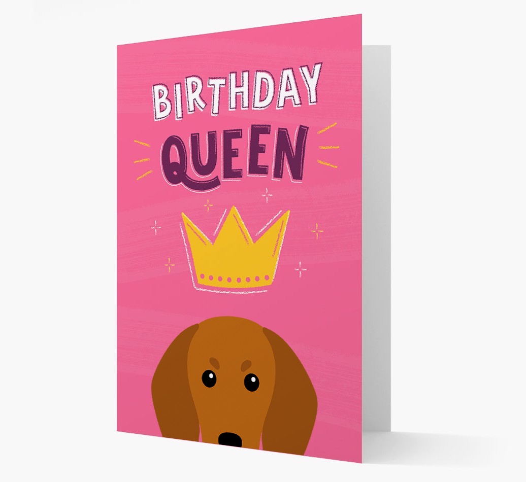Birthday Queen: Personalised {breedFullName} Card