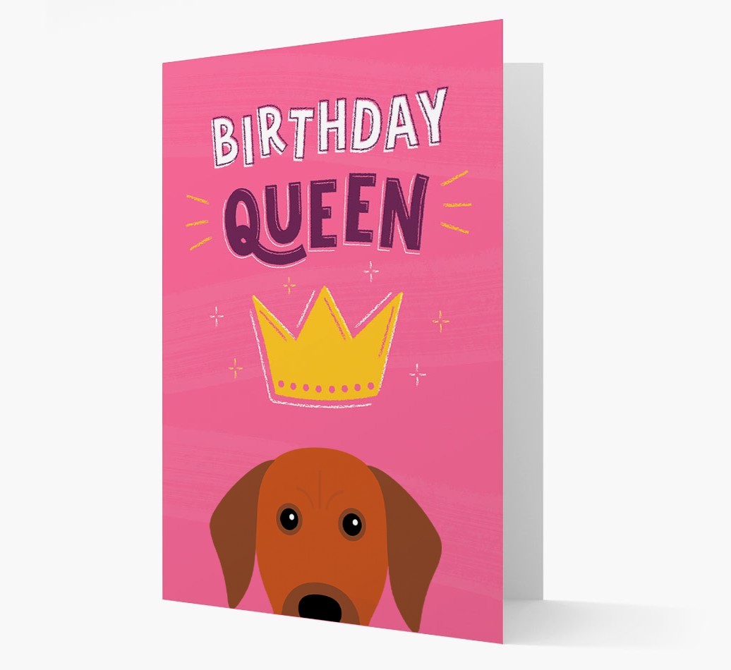 Birthday Queen: Personalised {breedFullName} Card