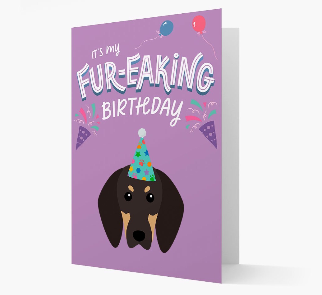 'It's My Fur-eaking Birthday': Personalised {breedFullName} Card
