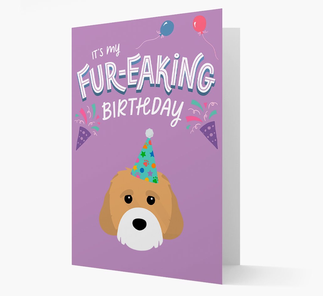 'It's My Fur-eaking Birthday': Personalised {breedFullName} Card