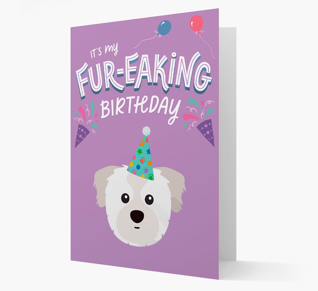 'It's My Fur-eaking Birthday': Personalised {breedFullName} Card
