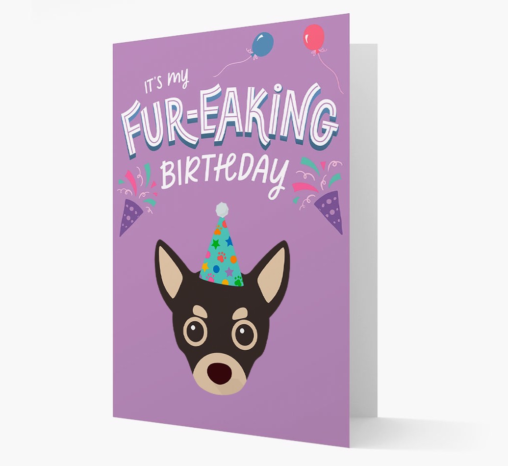 'It's My Fur-eaking Birthday': Personalised {breedFullName} Card