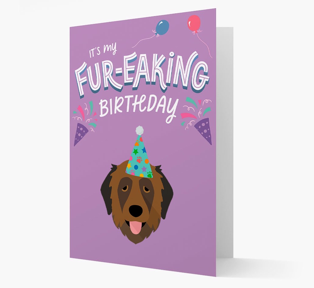 'It's My Fur-eaking Birthday': Personalised {breedFullName} Card