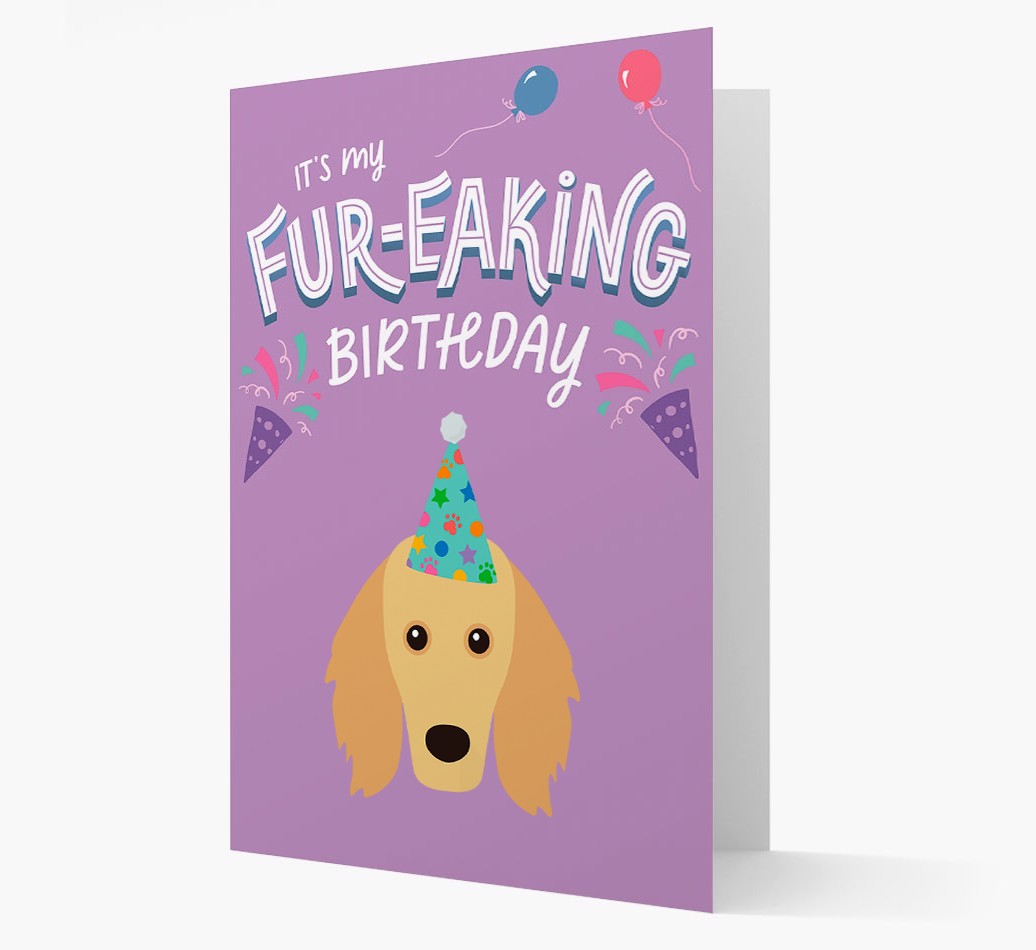 'It's My Fur-eaking Birthday': Personalized {breedFullName} Card