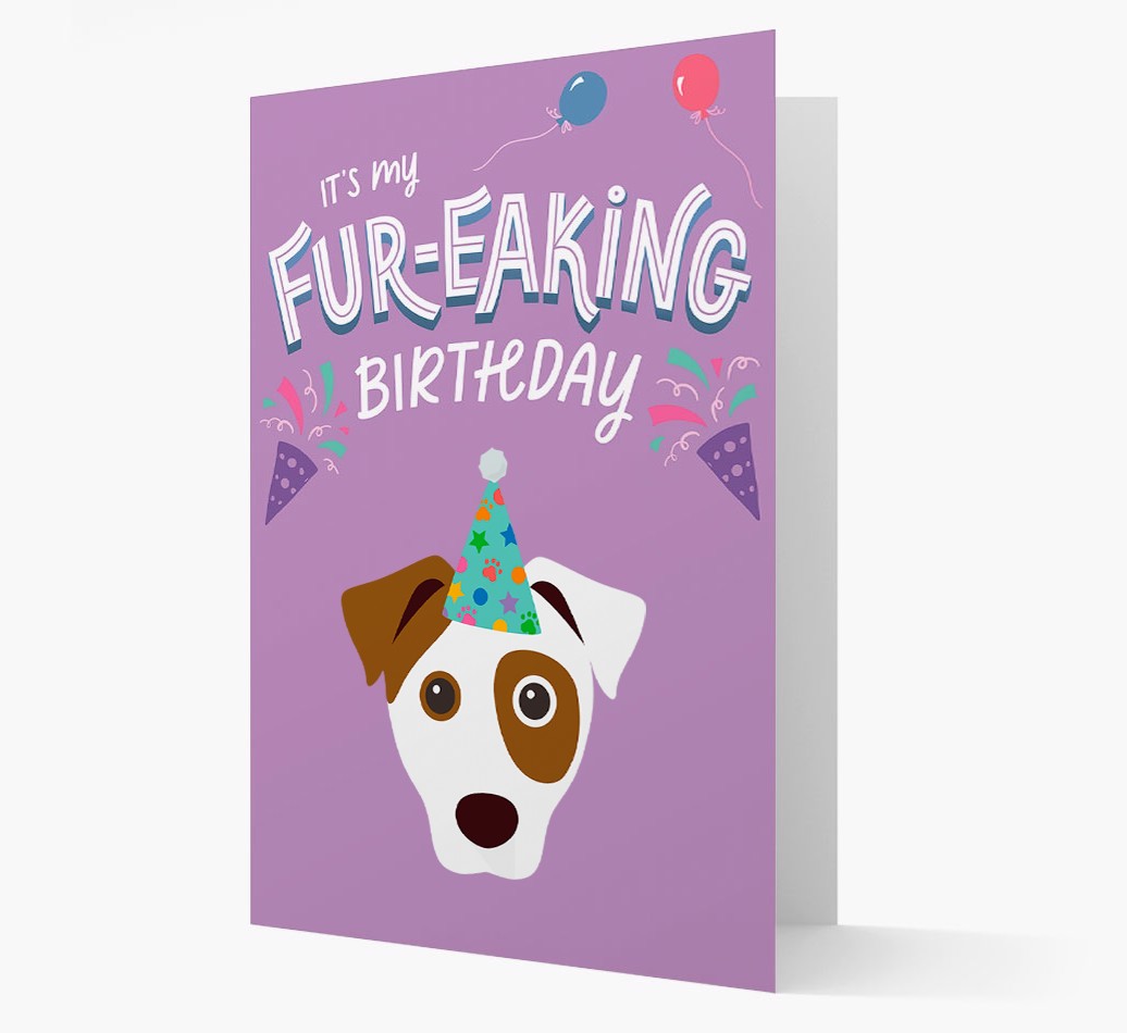 'It's My Fur-eaking Birthday': Personalised {breedFullName} Card