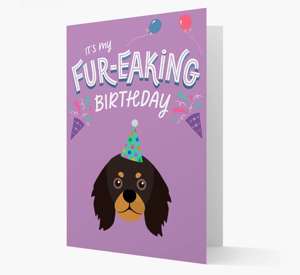 'It's My Fur-eaking Birthday': Personalised {breedFullName} Card