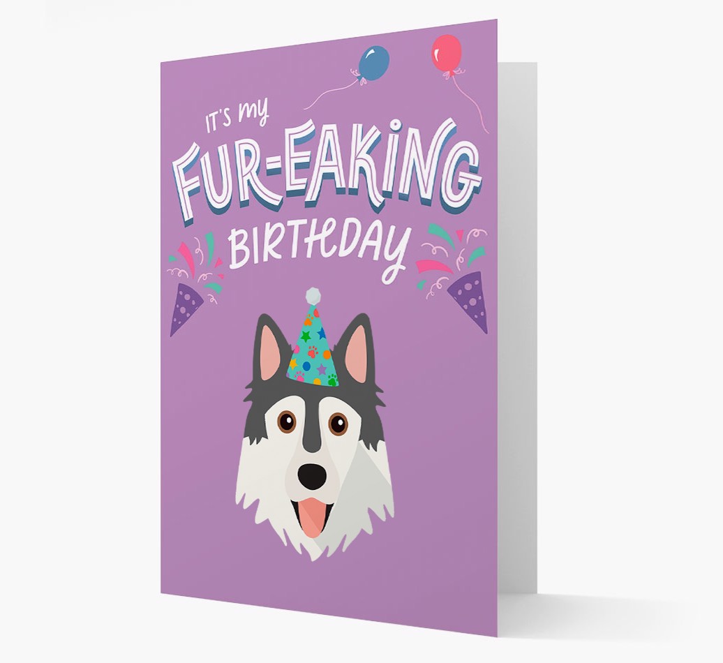 'It's My Fur-eaking Birthday': Personalised {breedFullName} Card