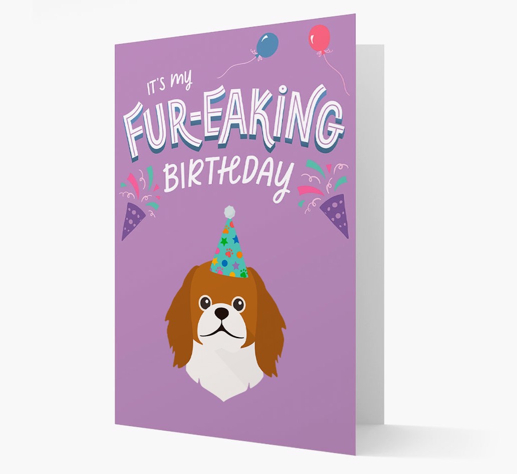'It's My Fur-eaking Birthday': Personalised {breedFullName} Card