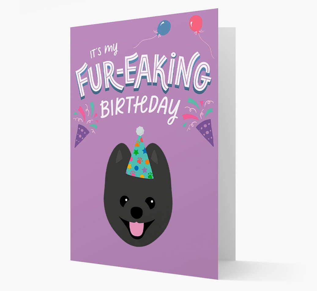 'It's My Fur-eaking Birthday': Personalised {breedFullName} Card