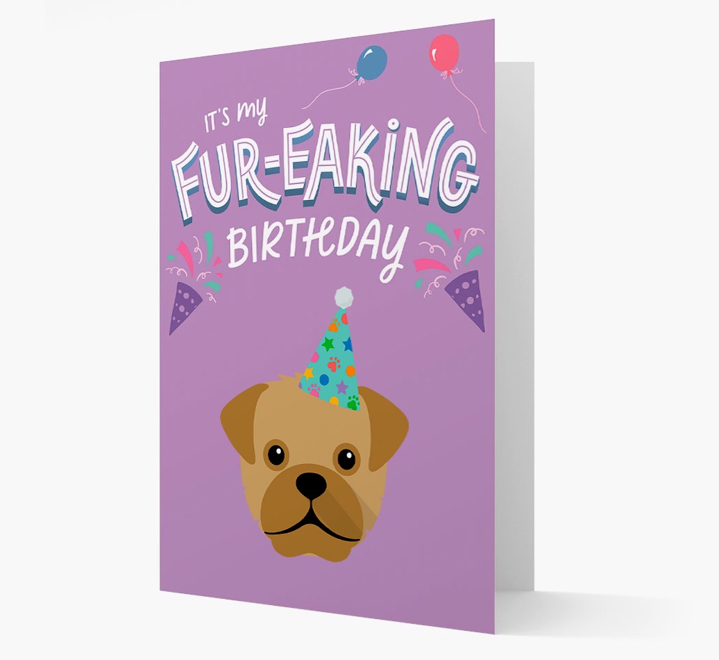 'It's My Fur-eaking Birthday': Personalised {breedFullName} Card