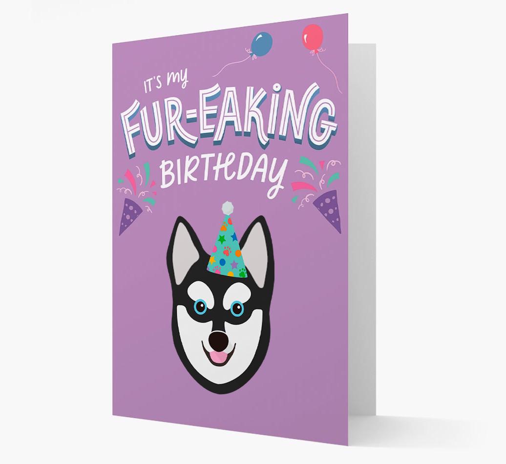 'It's My Fur-eaking Birthday': Personalized {breedFullName} Card