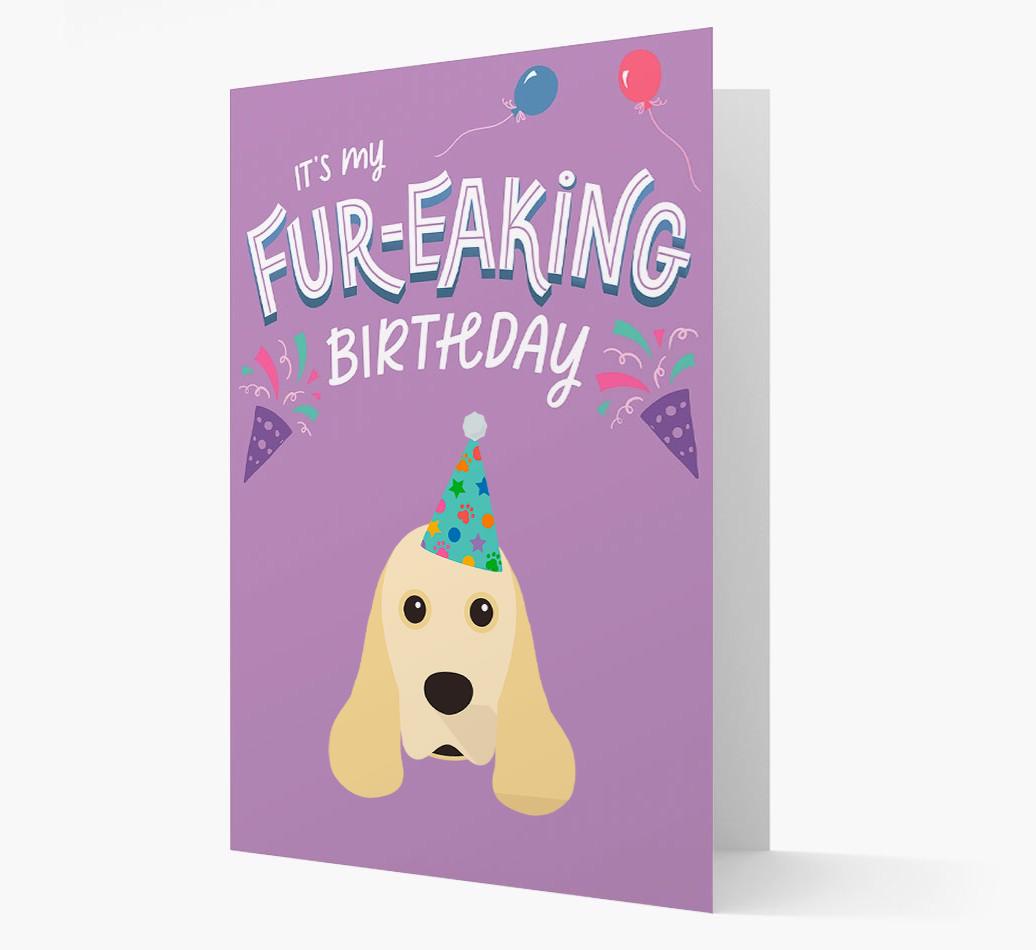 'It's My Fur-eaking Birthday': Personalized {breedFullName} Card