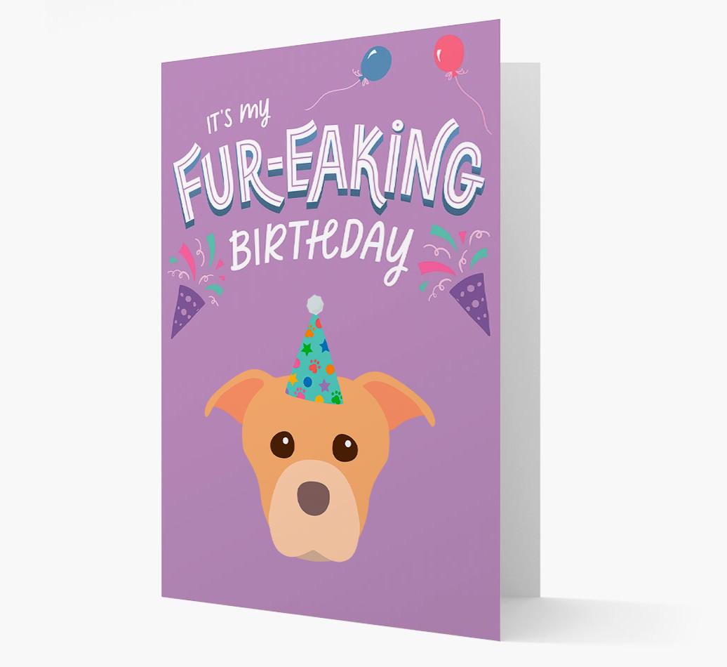 'It's My Fur-eaking Birthday': Personalized {breedFullName} Card