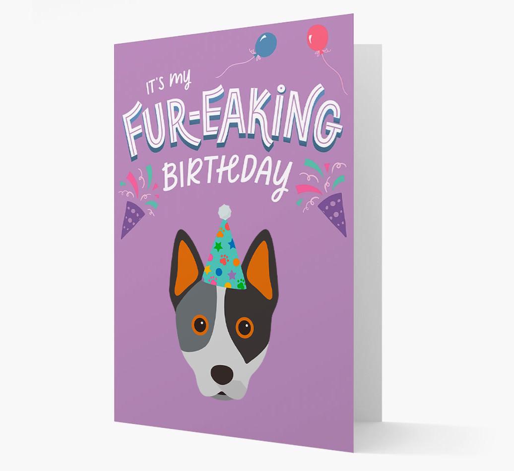 'It's My Fur-eaking Birthday': Personalized {breedFullName} Card