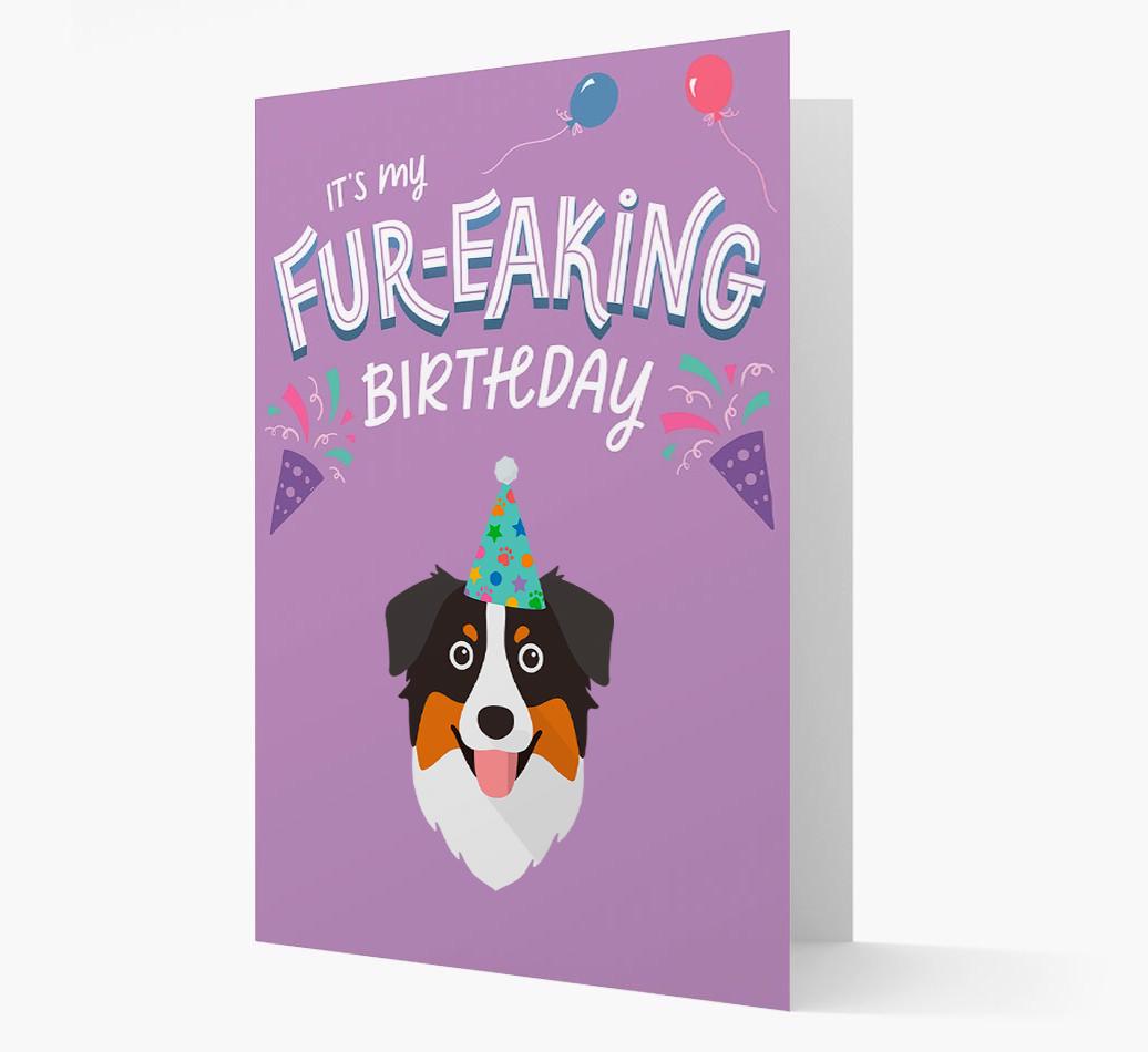 'It's My Fur-eaking Birthday': Personalized {breedFullName} Card