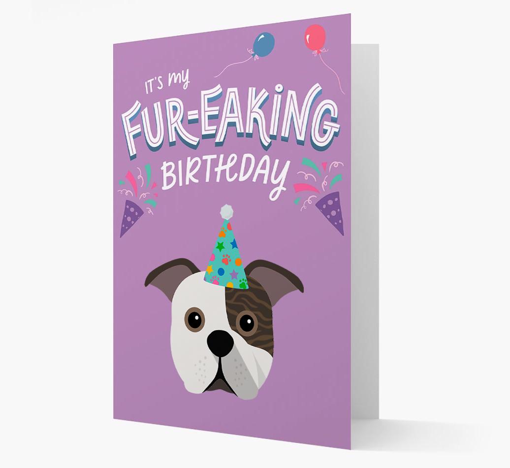 'It's My Fur-eaking Birthday': Personalized {breedFullName} Card