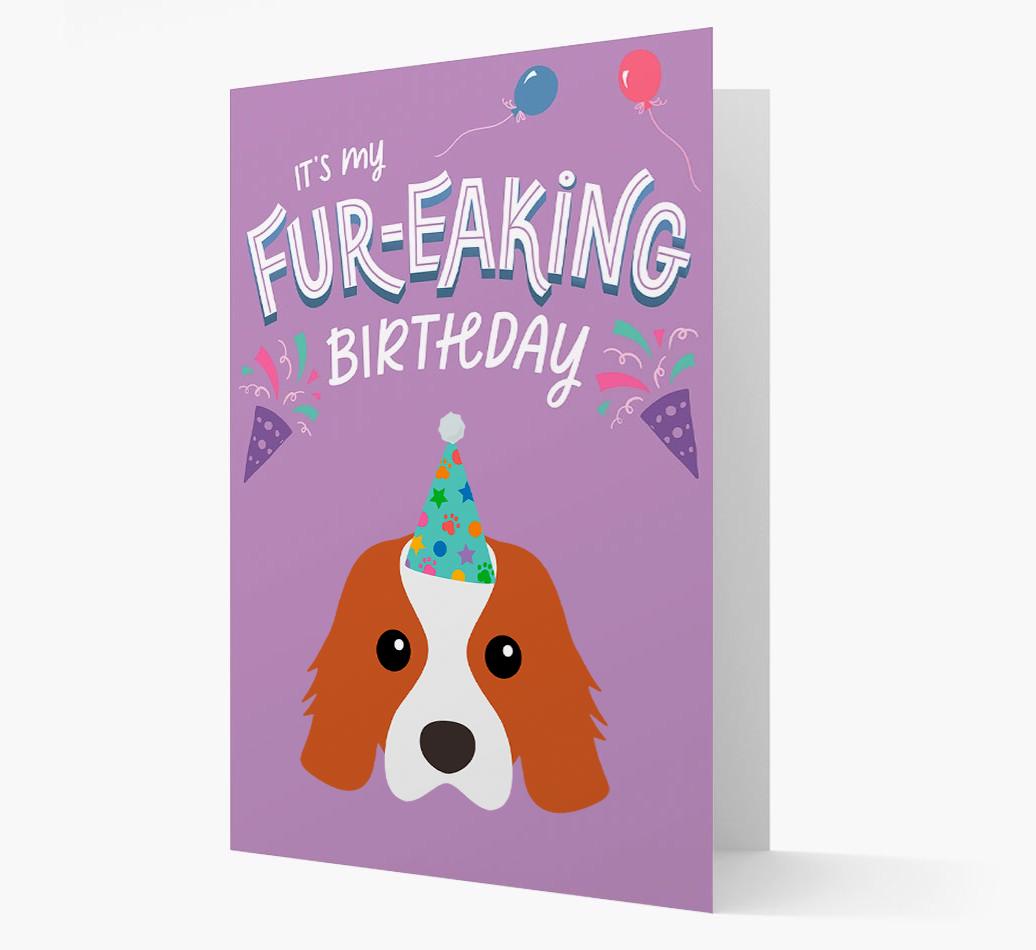 'It's My Fur-eaking Birthday': Personalized {breedFullName} Card