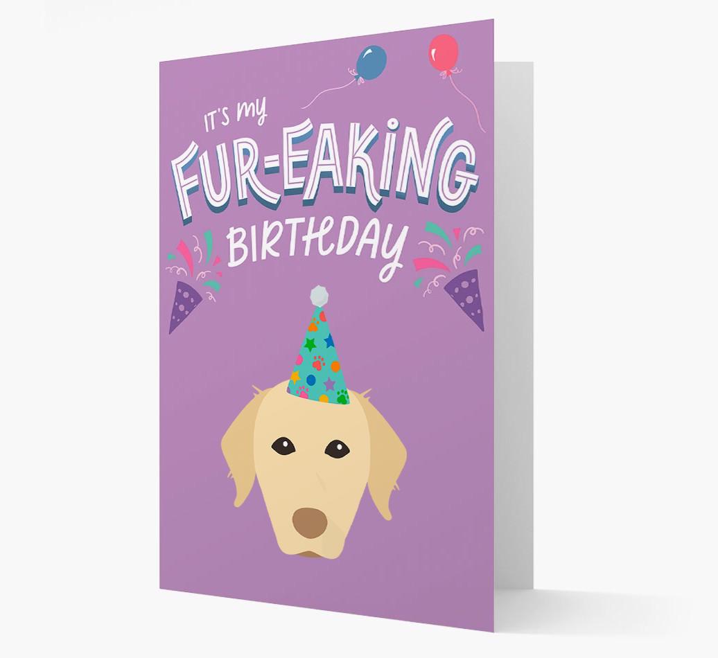 'It's My Fur-eaking Birthday': Personalized {breedFullName} Card