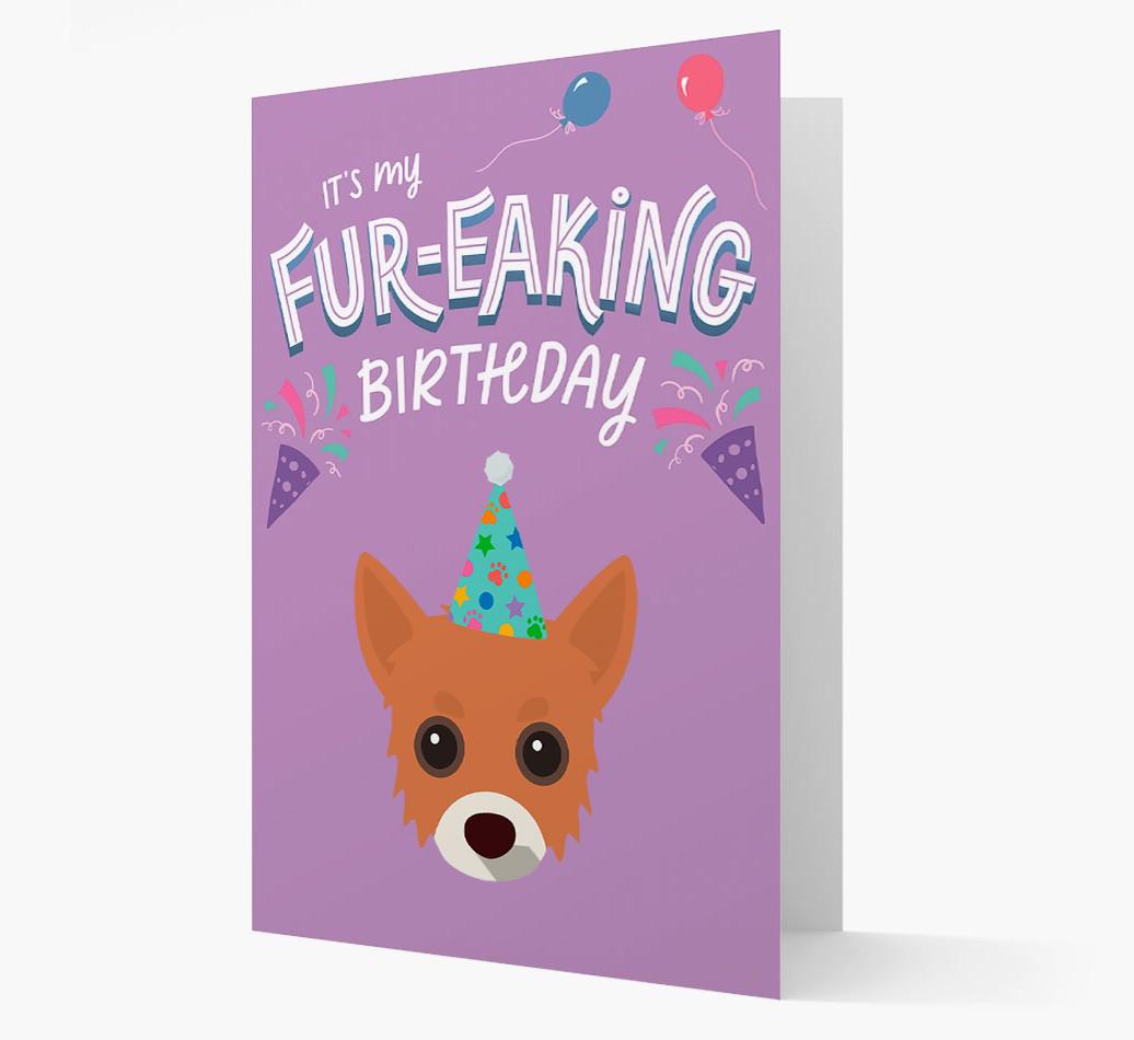 'It's My Fur-eaking Birthday': Personalized {breedFullName} Card