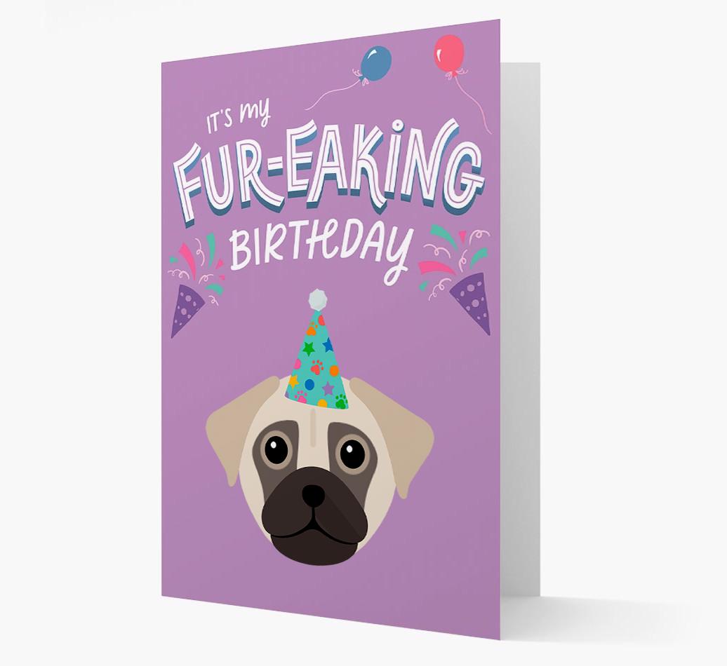 'It's My Fur-eaking Birthday': Personalized {breedFullName} Card