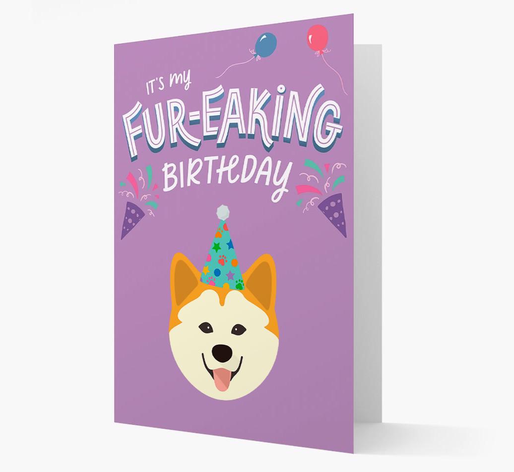 'It's My Fur-eaking Birthday': Personalized {breedFullName} Card