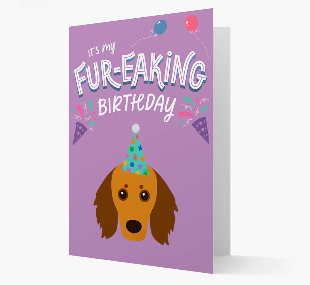 'It's My Fur-eaking Birthday': Personalized {breedFullName} Card