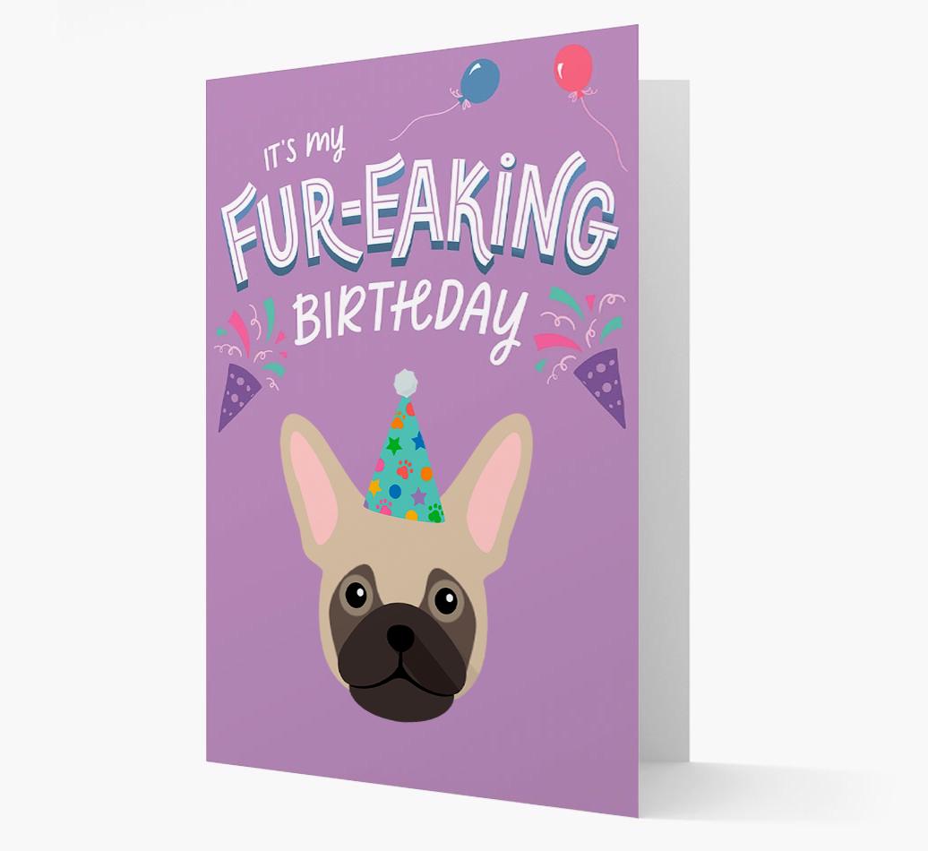 'It's My Fur-eaking Birthday': Personalized {breedFullName} Card