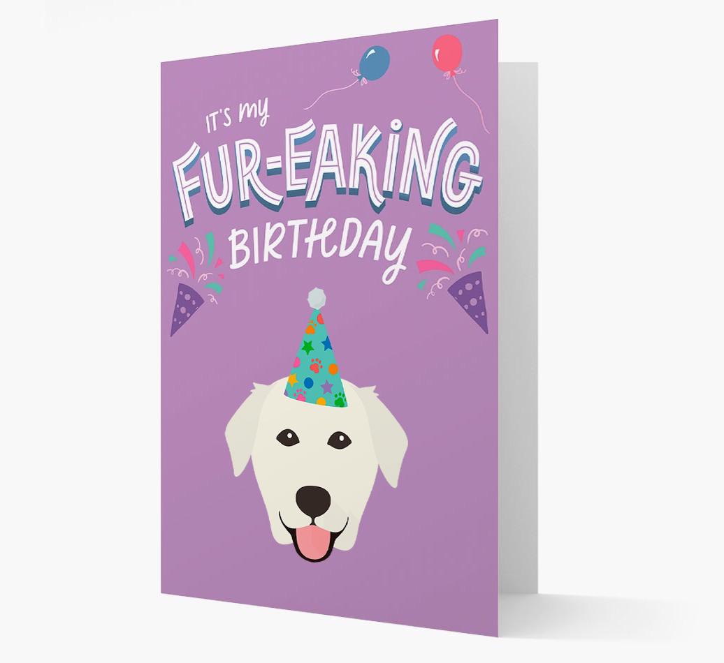 'It's My Fur-eaking Birthday': Personalized {breedFullName} Card