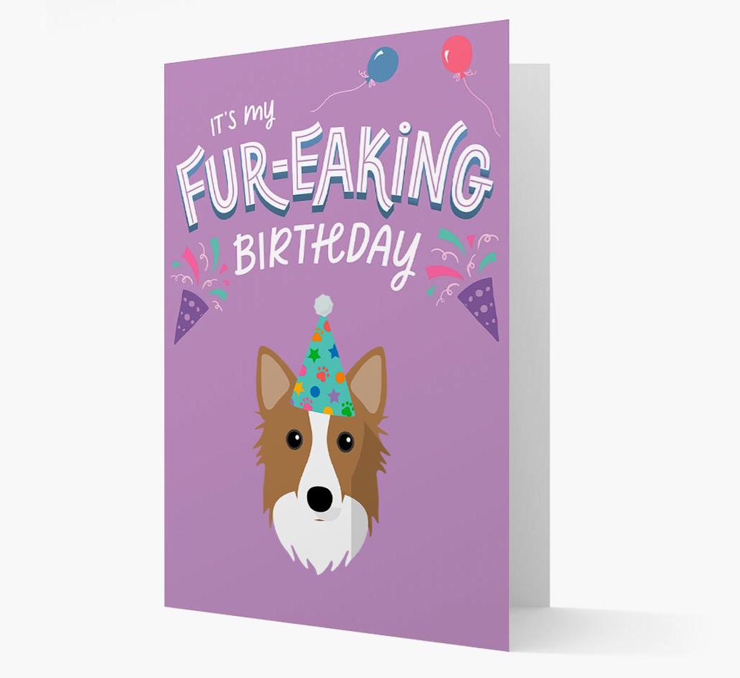 'It's My Fur-eaking Birthday': Personalized {breedFullName} Card