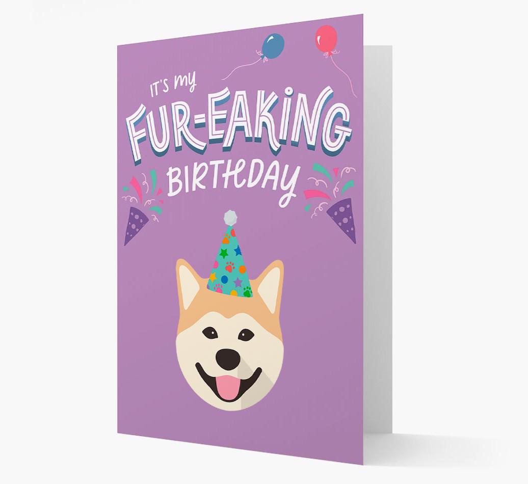 'It's My Fur-eaking Birthday': Personalized {breedFullName} Card