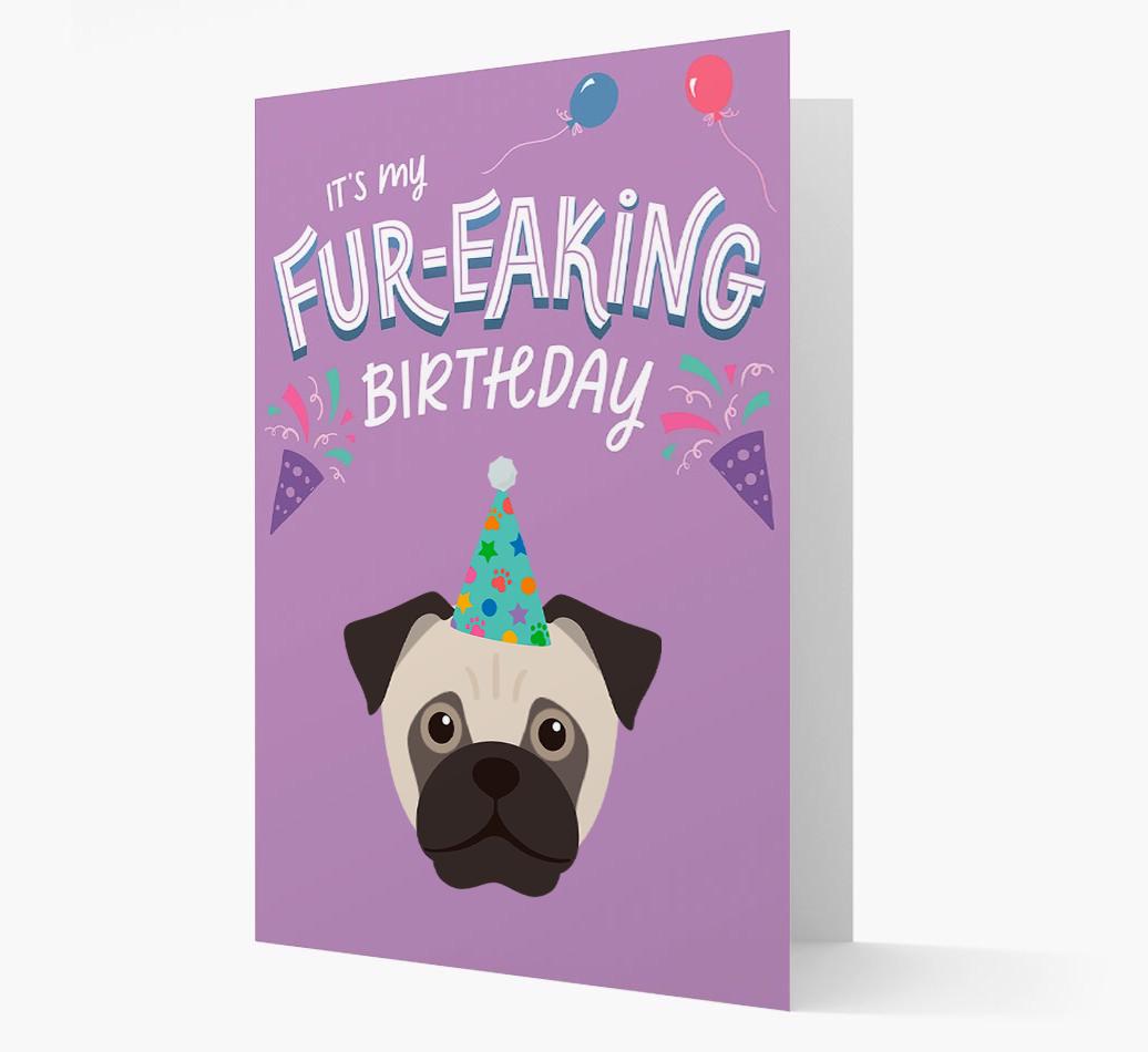 'It's My Fur-eaking Birthday': Personalized {breedFullName} Card