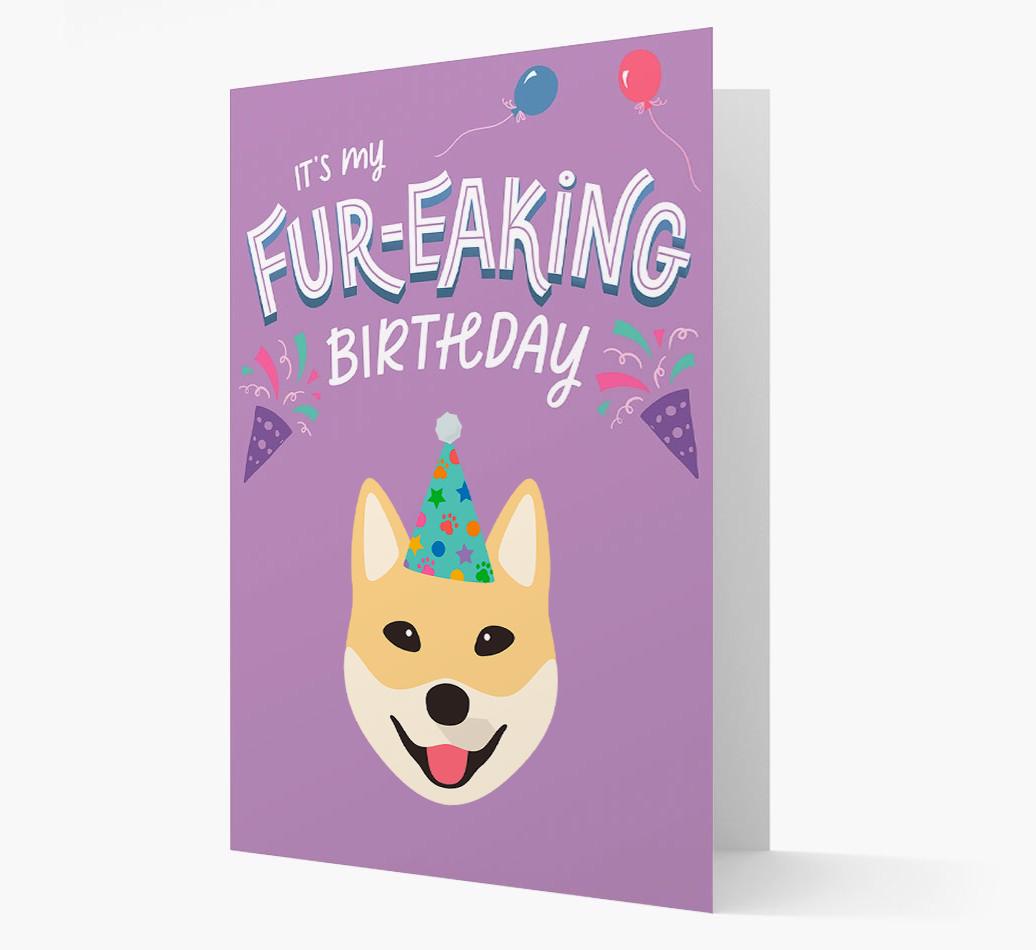 'It's My Fur-eaking Birthday': Personalized {breedFullName} Card