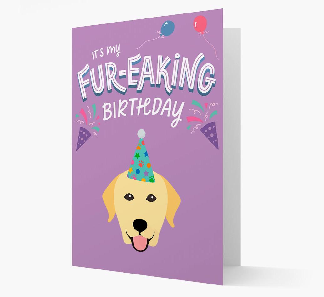 'It's My Fur-eaking Birthday': Personalized {breedFullName} Card