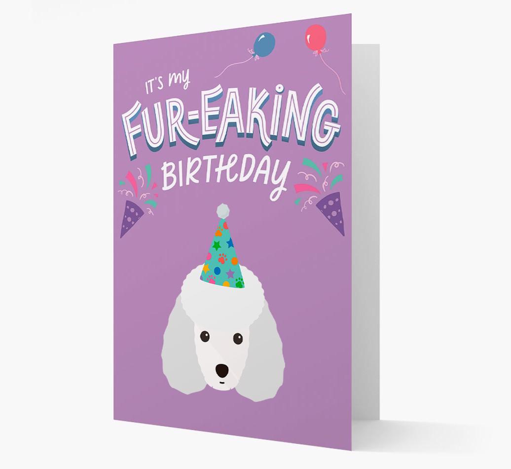 'It's My Fur-eaking Birthday': Personalized {breedFullName} Card