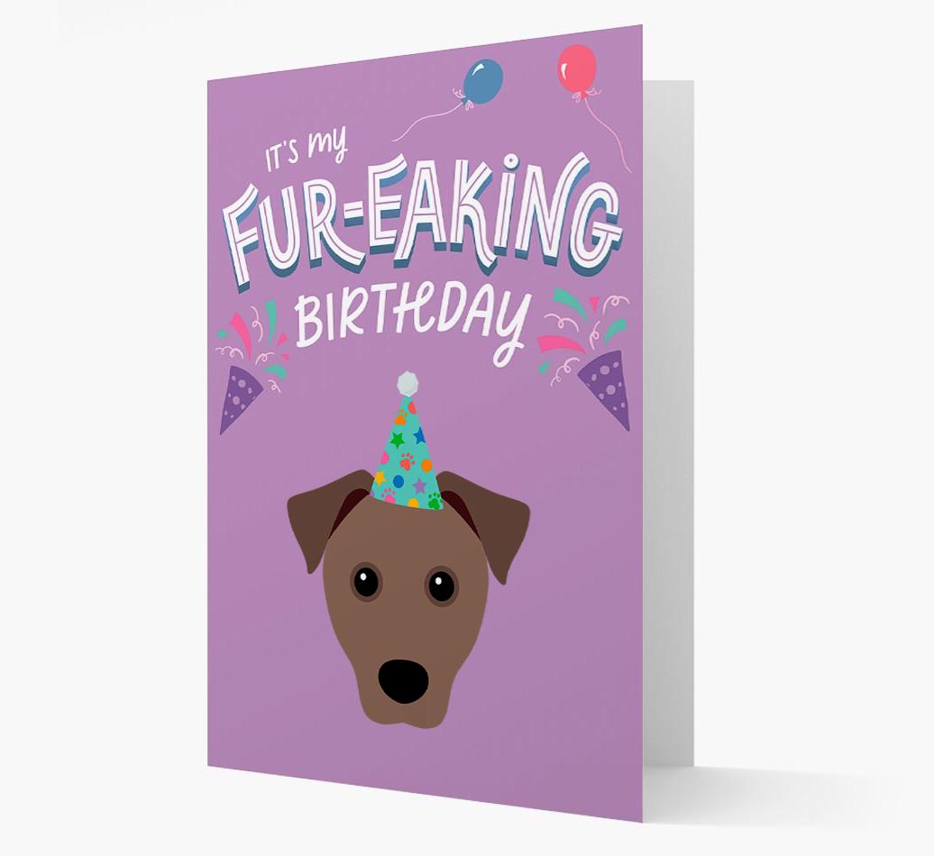 'It's My Fur-eaking Birthday': Personalized {breedFullName} Card
